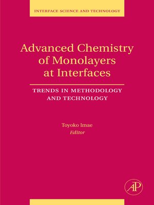 cover image of Advanced Chemistry of Monolayers at Interfaces